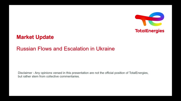 Market Update - Russian Flows and Escalation in Ukraine